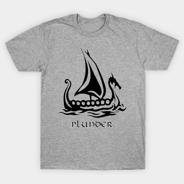 Vikings Plunder T-Shirt by 4swag